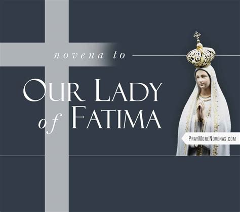 NOVENA PRAYERS to OUR LADY of FATIMA - Pray More Novenas - Novena ...