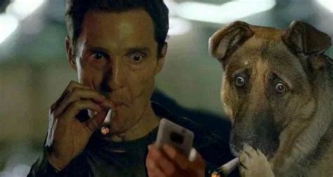 Smokin' with the dog | Matthew McConaughey Smoking | Know Your Meme