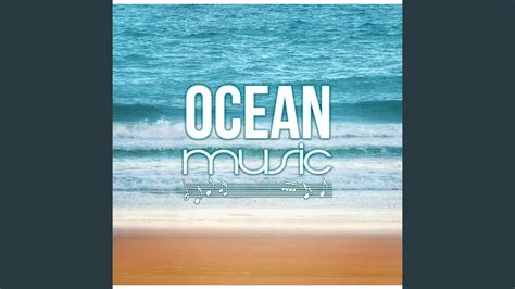 Ocean Music - YouTube Music