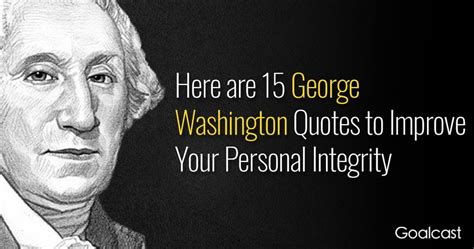 15 Famous George Washington Quotes