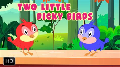 Two Little Dicky Birds English Nursery Rhymes With Lyrics - Cartoon ...