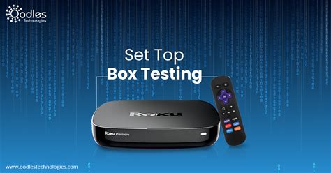 Set Top Box Testing