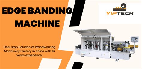 Sourcing Edge Banding Machine:Finding No.1 Chinese Supplier