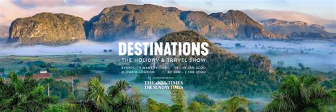 Win Tickets to Destinations: The Holiday & Travel Show London or ...