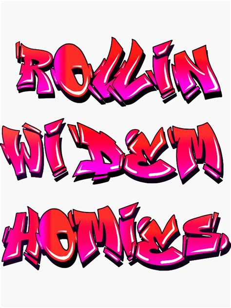 " Rolling With The Homies For Her. Graffiti Style. Homies" Sticker for ...