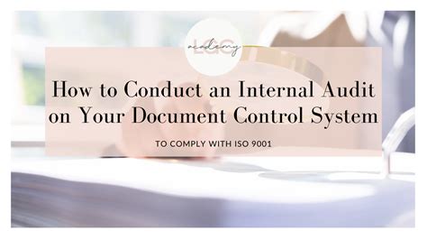 Conduct an Internal Document Control Audit | LGC Academy