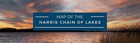 Map of The Harris Chain of Lakes - Life in Lake