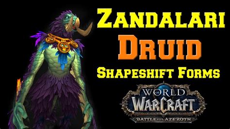 Zandalari Troll Druid Forms Moonkin and Bear Forms | World of Warcraft ...