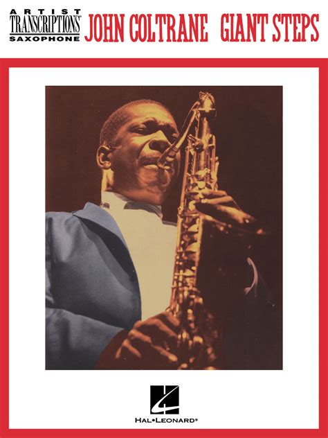 John Coltrane - Giant Steps Tenor Saxophone - Willis Music Store