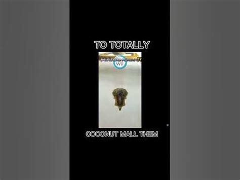 You just Got coconut malled… #shorts #coconut #meme - YouTube