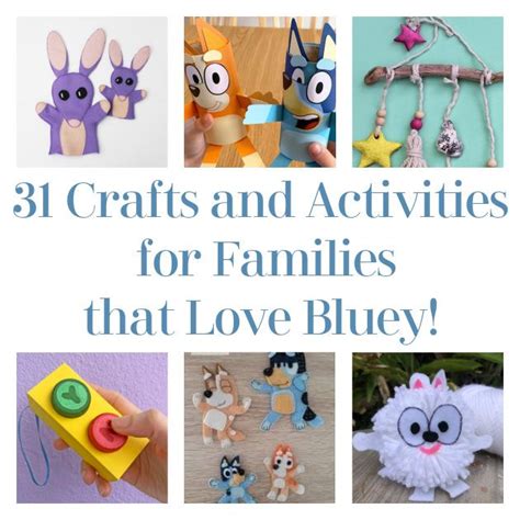 31 Crafts and Activities for Families that Love Bluey! | Fun crafts ...