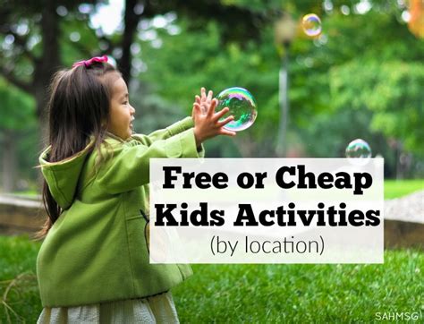 Free or Cheap Kids Activities » The Stay-at-Home-Mom Survival Guide