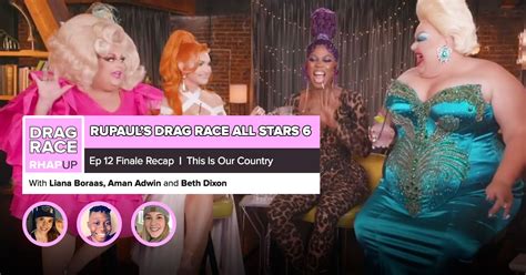 RuPaul’s Drag Race All-Stars 6 | Episode 12 Finale Recap ...