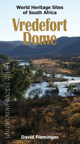 Vredefort Dome – World Heritage Sites of SA – David Fleminger