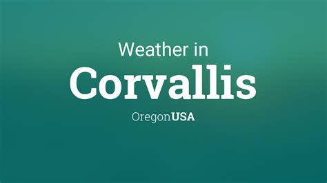 Weather for Corvallis, Oregon, USA