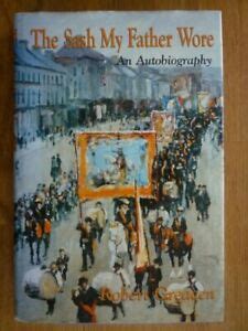 The Sash My Father Wore by Greacen, Robert Hardback Book The Fast Free ...