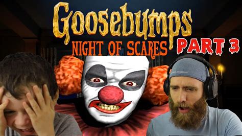 This Clown Ain't No JOKE! | Goosebumps Night of Scares Gameplay Part 3 ...