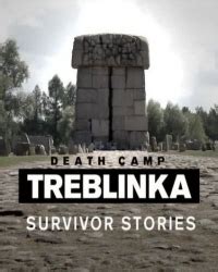 Mirties stovykla Treblinka. Išlikusiųjų istorijos / Death Camp ...