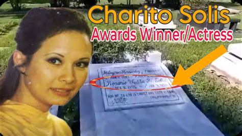 Awards Winner Actress Charito Solis Rest at Manila Memorial Park Sucat ...