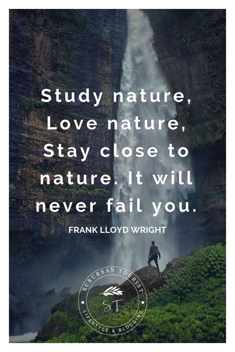 50 Of The Best Nature Quotes That Inspire You To Hike - Suburban Tourist