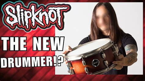 New Slipknot Drummer: This Is Who We Think It Is! - YouTube