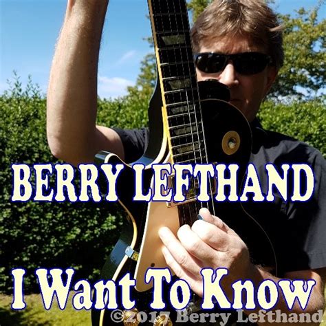 I Want To Know YT cover_gal3 – Berry Lefthand