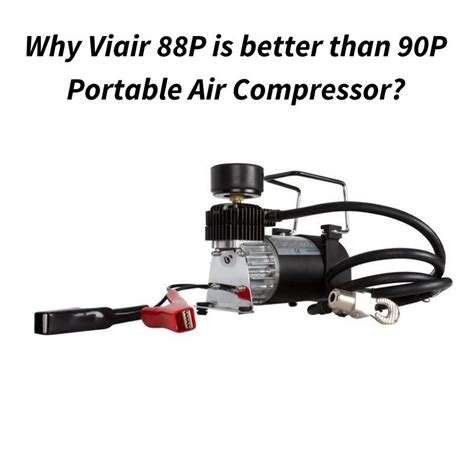 Viair 88P vs 90P Portable Air Compressor | Portable air compressor, Air ...