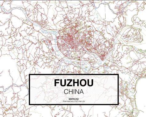 Download Fuzhou DWG - Mapacad