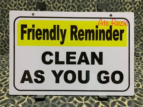 FRIENDLY REMINDER CLEAN AS YOU GO PVC Wall Signage 7.8x11 inches ...