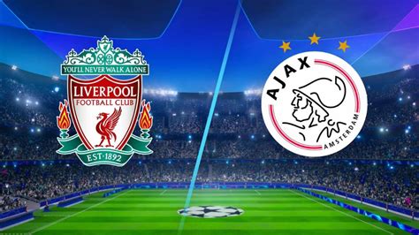 Liverpool vs Ajax live stream: how to watch the Champions League from ...