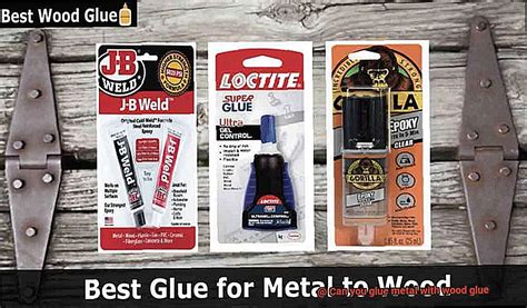 Can you glue metal with wood glue? - Glue Things