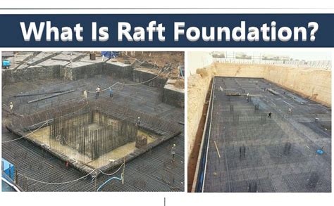 Raft Foundation Or Mat Foundation Construction - Daily Civil