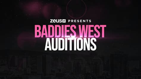 Baddies West Auditions - Zeus