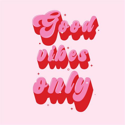 Good vibes only slogan. Vector illustration design for fashion ...