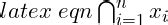 How do you write an intersection(∩) in LaTeX?