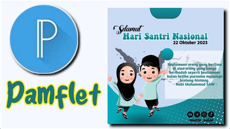 cara membuat Pamflet hari Santri Nasional di pixellab - YouTube