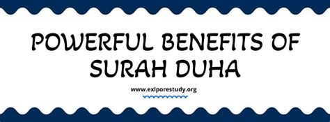 30 Dynamic Facts, Benefits of Surah Duha in Life - Explore Study