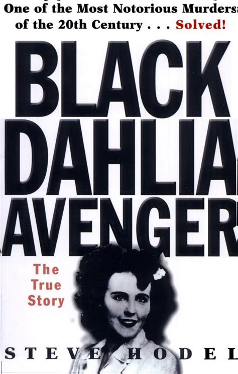 Book: Black Dahlia Avenger by Steve Hodel on Killer.Cloud