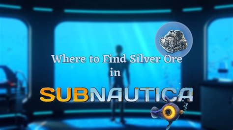 Where to Find Silver Ore in Subnautica - VGKAMI