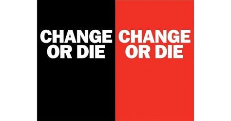 Change or Die: The Three Keys to Change at Work and in Life by Alan ...