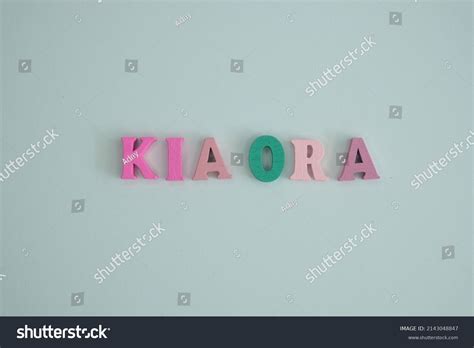 Word Kia Ora On White Background Stock Photo 2143048847 | Shutterstock