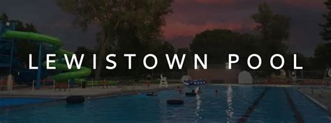 Lewistown City Pool