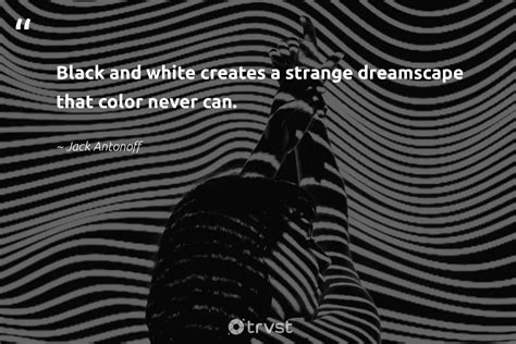 Black And White Inspirational Sayings