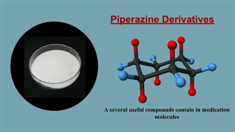 PPT - Molecular structure of piperazine derivatives PowerPoint ...