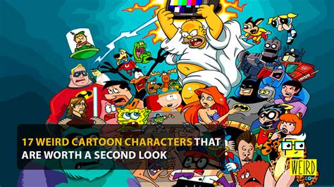 17 Weird Cartoon Characters That Are Worth A Second Look - Stay Weird