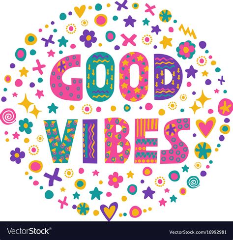 Word art good vibes Royalty Free Vector Image - VectorStock