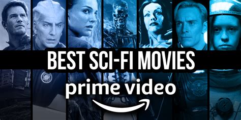 Best Sci-Fi Movies on Amazon Prime Video Right Now (October 2022) - Drumpe