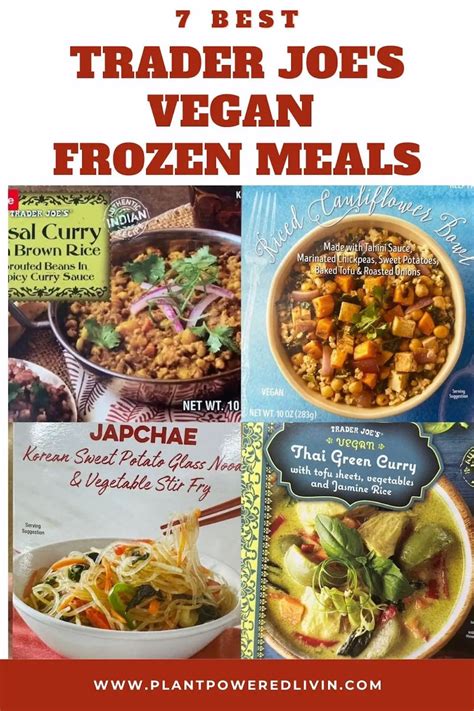 Best Trader Joe's Vegan Frozen Meals (Aug. '23) — Plant-Powered Livin'