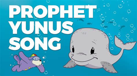 Nasheed - Prophet Yunus (Jonah) Song for Children with ... | Doovi