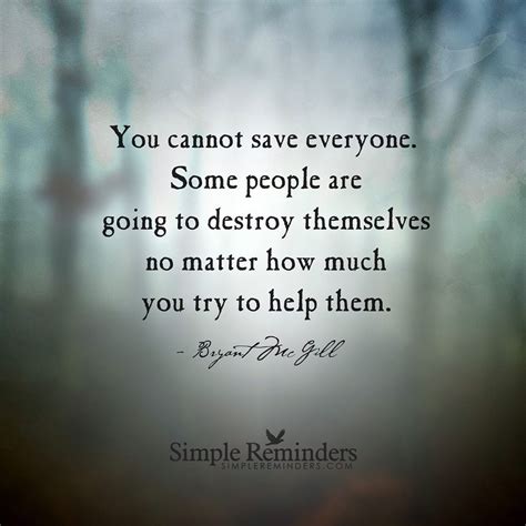 Can't save everyone | Inspirational quotes, Quotes, Words of wisdom